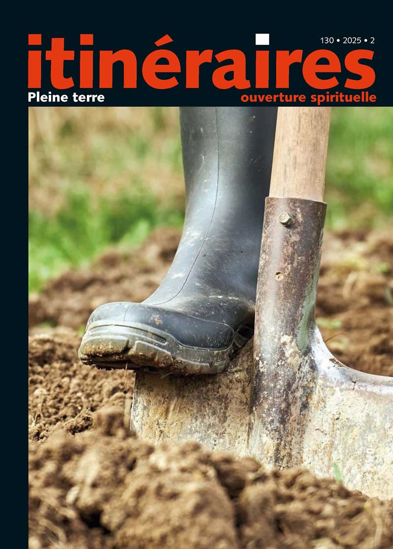 Itinéraires 130 – Pleine terre